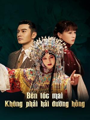 Bên Tóc Mai Không Phải Hải Đường Hồng