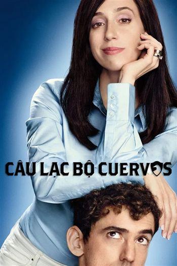 Câu Lạc Bộ Cuervos Mùa 1