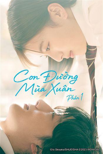 Con Đường Mùa Xuân Phần 1