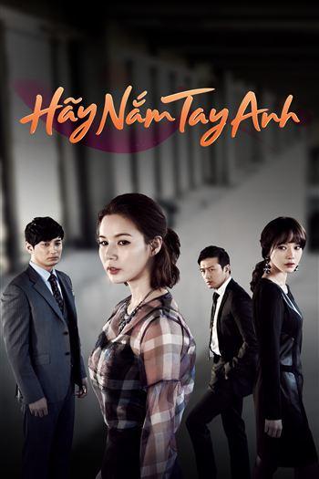 Hãy Nắm Tay Anh