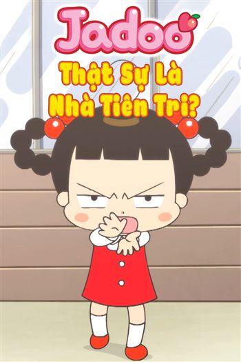 Jadoo Thật Sự Là Nhà Tiên Tri