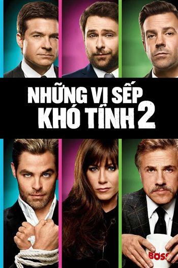 Những Vị Sếp Khó Tính 2