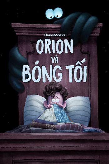 Orion Và Bóng Tối