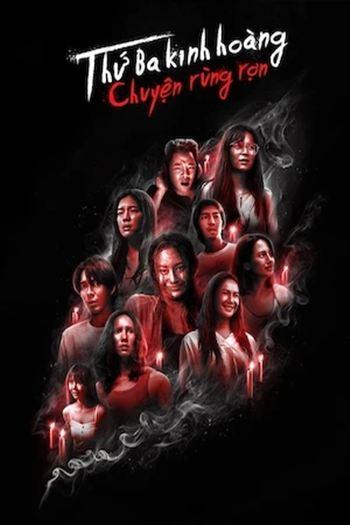 Thứ Ba Kinh Hoàng Chuyện Rùng Rợn