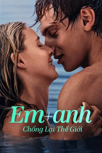 Em+Anh Chống Lại Thế Giới