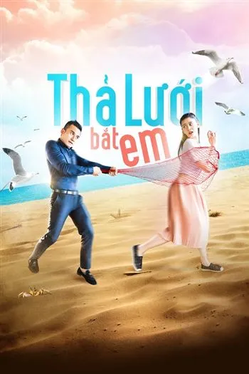 Thả Lưới Bắt Em