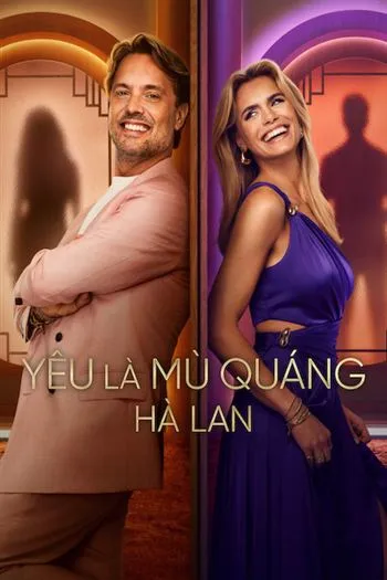 Yêu Là Mù Quáng Hà Lan
