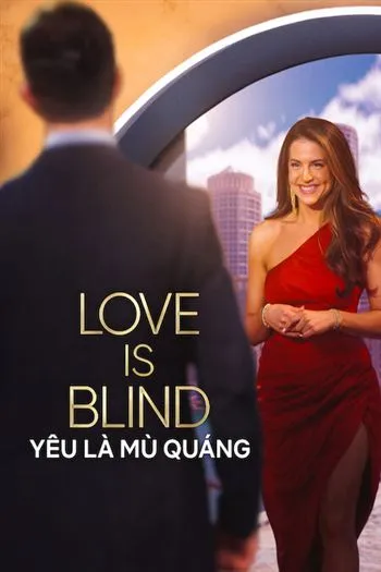Yêu Là Mù Quáng Mùa 11